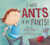 I Have Ants in My Pants: Learning Self-Control and Respect (National Center for Youth Issues)