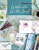 Watercolor For The Soul: Simple painting projects for beginners, to calm, soothe and inspire