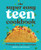 The Super Easy Teen Cookbook: 75 Simple Step-by-Step Recipes (Super Easy Teen Cookbooks)