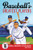 Baseball's Greatest Players: 10 Baseball Biographies for New Readers