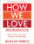 How We Love Workbook, Expanded Edition: Making Deeper Connections in Marriage