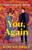 You, Again: A Novel