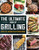 The Ultimate Book of Grilling: Recipes, Tips, and Tricks for Easy Outdoor Cooking