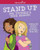 Stand Up for Yourself & Your Friends: Dealing with Bullies & Bossiness and Finding a Better Way (American Girl Wellbeing)