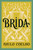 Brida: A Novel (P.S.)