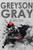 Greyson Gray: Rubicon (The Greyson Gray Series) (Volume 4)