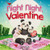 Night Night, Valentine: A Valentine's Day Bedtime Book For Kids