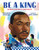 Be a King: Dr. Martin Luther King Jr.s Dream and You