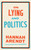 On Lying and Politics: A Library of America Special Publication