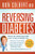 Reversing Diabetes: Discover the Natural Way to Take Control of Type 2 Diabetes