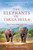 The Elephants of Thula Thula (Elephant Whisperer, 3)