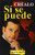 Crealo Si Se Puede (Spanish Edition)