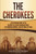 The Cherokees: A Captivating Guide to the History of a Native American Tribe, the Cherokee Removal, and the Trail of Tears (Indigenous People)