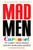 Mad Men Carousel (Paperback Edition): The Complete Critical Companion