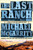 The Last Ranch: A Novel of the New American West (The American West Trilogy)