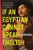 If an Egyptian Cannot Speak English: A Novel