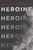 Heroine