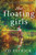 The Floating Girls: A Novel