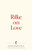 Rilke on Love (Warbler Press Contemplations)