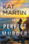 The Perfect Murder: A Novel (Maximum Security)