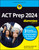 ACT Prep 2024 For Dummies with Online Practice (For Dummies (Career/Education))