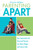 Parenting Apart: How Separated and Divorced Parents Can Raise Happy and Secure Kids