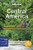 Lonely Planet Central America 10 (Travel Guide)