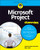 Microsoft Project For Dummies (For Dummies (Computer/Tech))