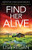 Find Her Alive: A gripping crime thriller packed with mystery and suspense (Detective Josie Quinn)