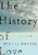 The History of Love: A Novel