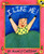 I Like Me! (Picture Puffin Books)