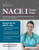 NACE 1 Exam Prep Practice Test: 600+ Fundamentals of Nursing Practice Questions for the Nursing Acceleration Challenge Examination