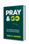 Pray & Go: Your Invitation to Become a Great Commission Christian (Church Answers Resources)