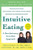 Intuitive Eating (A Revolutionary Anti-Diet Approach)