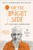 On the Bright Side: The New Secret Diary of Hendrik Groen, 85 Years Old (Hendrik Groen, 2)