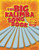 The Big Kalimba Songbook: 100+ Songs for kalimba in C (10 and 17 key)