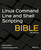 Linux Command Line and Shell Scripting Bible