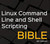 Linux Command Line and Shell Scripting Bible