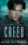 Creed: A princess in peril. A fugitive who can save her. A royal romance with a wounded hero who will do anything to save the woman he loves/A Minnesota Marshalls Novel (5) (The Marshall Family Saga)