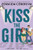 Kiss the Girl (Meant To Be)