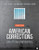 American Corrections: Concepts and Controversies