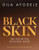 Black Skin: Everything from skincare essentials to the best ingredients for your skin and your budget