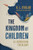 The Kingdom of Children: A Liberation Theology