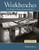 Workbenches Revised Edition: From Design & Theory to Construction & Use