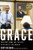 Grace: President Obama and Ten Days in the Battle for America