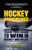 Hockey Confidence: Train Your Brain to Win in Hockey and in Life