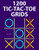 1200 Tic-Tac-Toe Grids