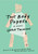 The Body Papers: A Memoir (Restless Books Prize for New Immigrant W)