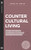 Countercultural Living: What Jesus Has to Say About Life, Marriage, Race, Gender, and Materialism (Real Life Theology)