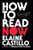 How to Read Now: Essays